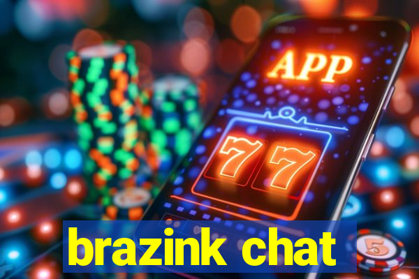 brazink chat